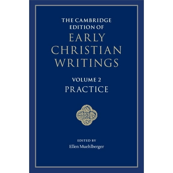 Cambridge Edition of Early Christian Wri The Cambridge Edition of Early Christian Writings, Book 2, (Paperback)