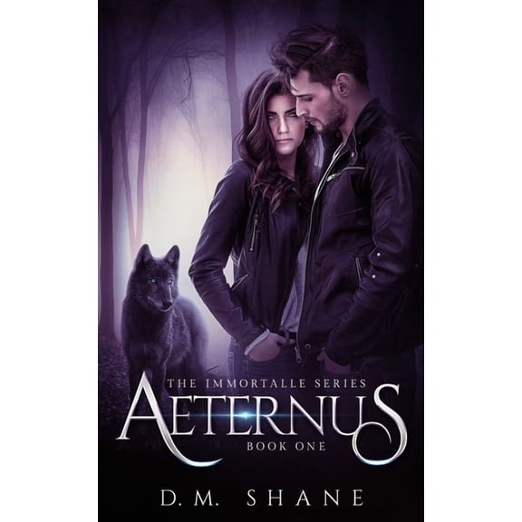 The Immortalle Aeternus: The Immortalle Series Book One, Book 1, (Paperback)