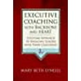 thumbnail image 1 of Executive Coaching with Backbone and Heart: A Systems Approach to Engaging Leaders with Their Challenges, 1 of 2