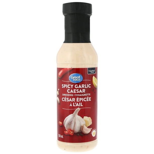 Great Value Spicy Garlic Caesar Dressing, 350 mL Walmart.ca