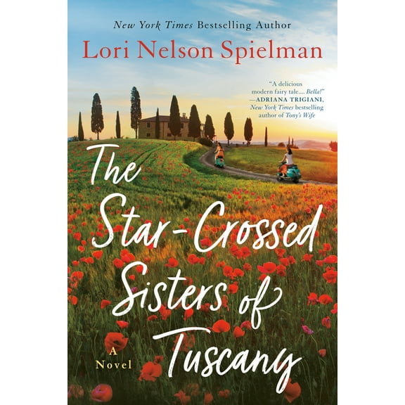Pre-Owned The Star-Crossed Sisters of Tuscany (Paperback) 1984803166 9781984803160