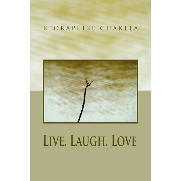 Live. Laugh. Love (Paperback)