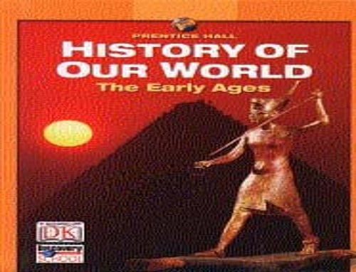 Pre-Owned Prentice Hall History of Our World: The Early Ages (Hardcover ...