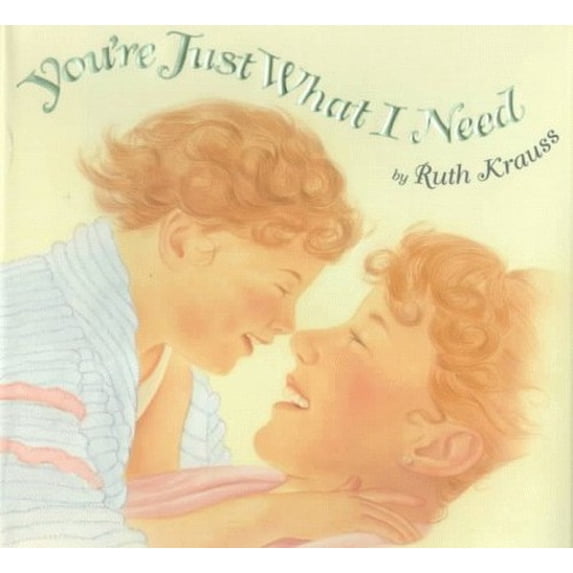 Pre-Owned You're Just What I Need Hardcover