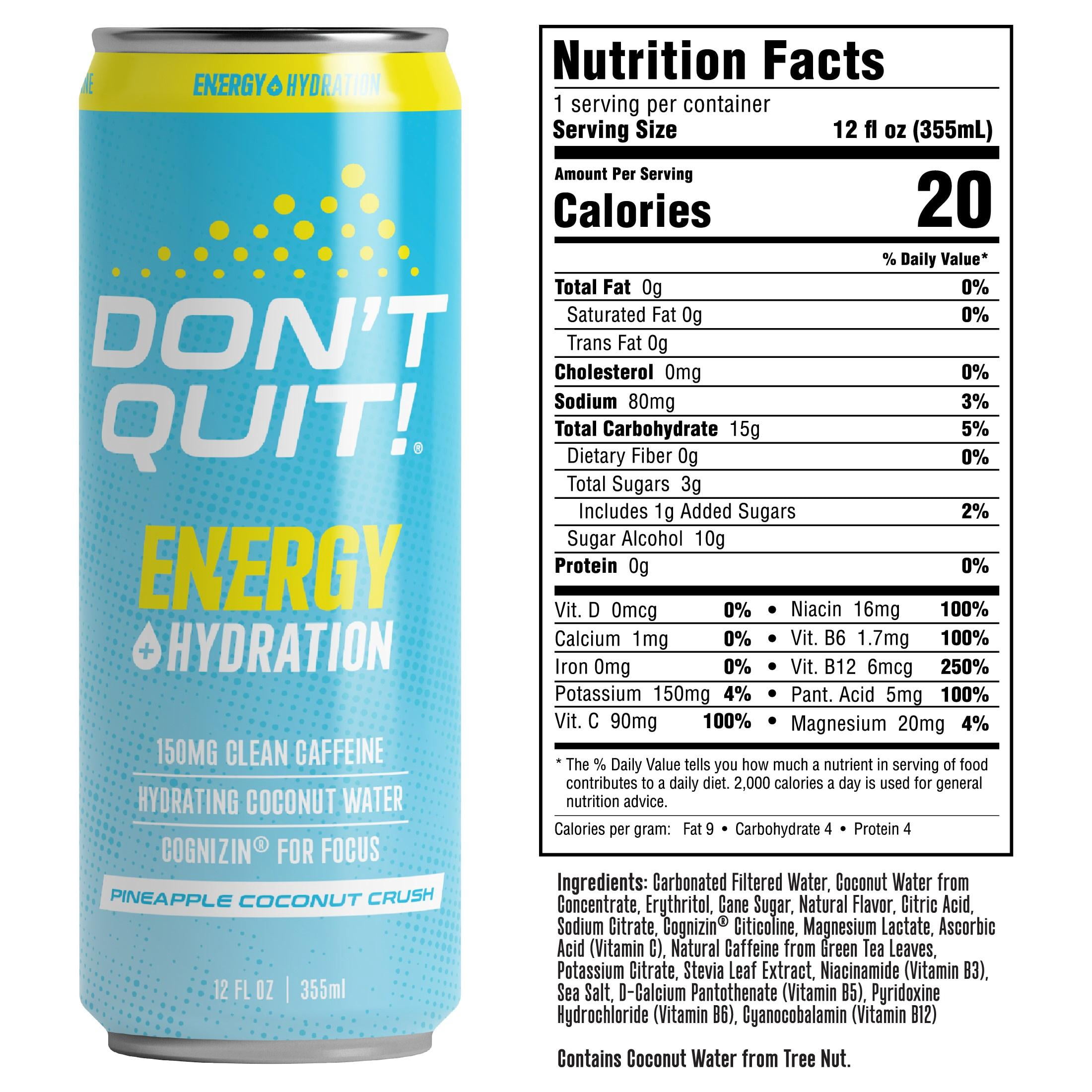 Don't Quit Clean Energy Plus Hydration Pineapple Coconut Crush 12oz