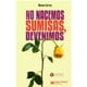 thumbnail image 1 of Libro No Nacemos Sumisas, Devenumos Tapa Blanda, Autor Manon Garcia, Editorial Siglo Xxi, 1 of 1