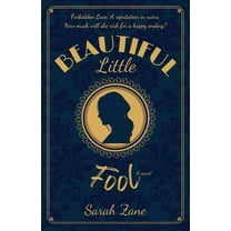 Beautiful Little Fool (Paperback)