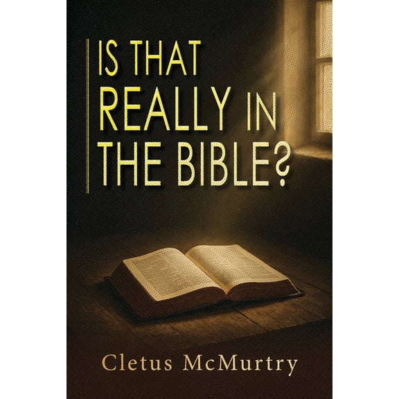 Is That Really in the Bible?, (Paperback)