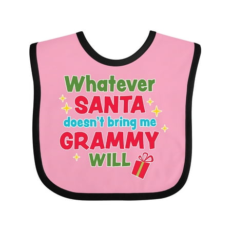 

Inktastic Christmas Whatever Santa Doesn t Bring Me Grammy Will Gift Baby Boy or Baby Girl Bib