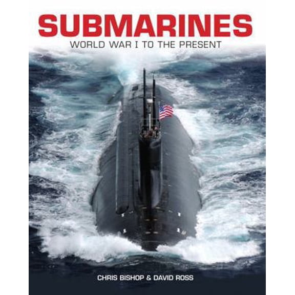 Pre-Owned Submarines : WWI to the present (Hardcover)