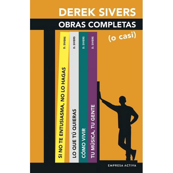Derek Sivers: Obras Completas (O Casi), (Paperback)