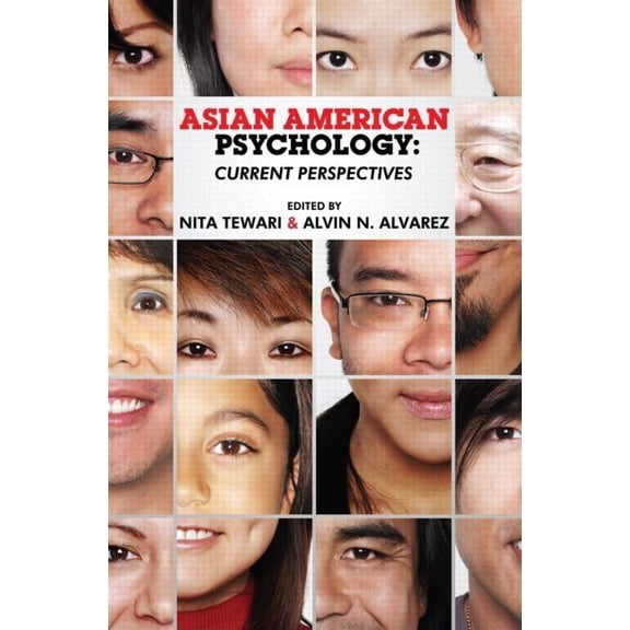 Asian American Psychology: Current Perspectives, (Hardcover)