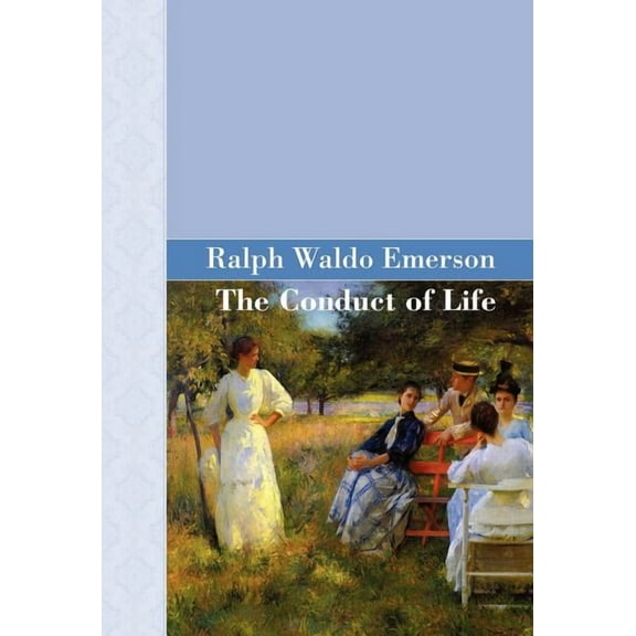The Conduct Of Life, (Hardcover)