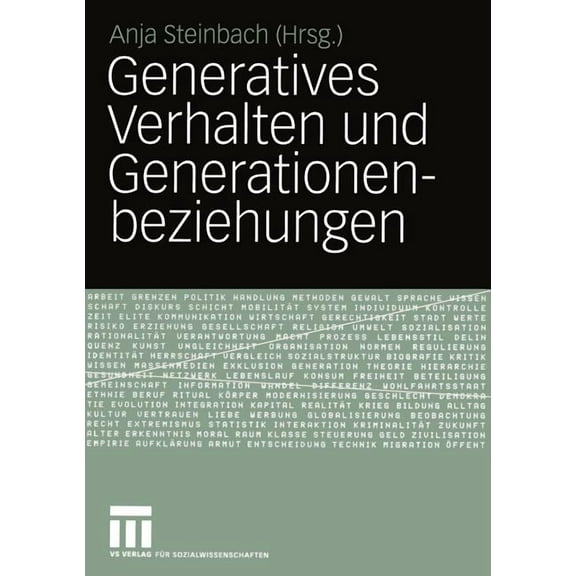 Generatives Verhalten Und Generationenbeziehungen: Festschrift Für Bernhard Nauck Zum 60. Geburtstag, (Paperback)