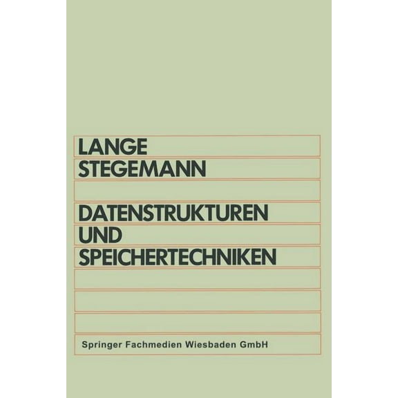 Datenstrukturen Und Speichertechniken, (Paperback)
