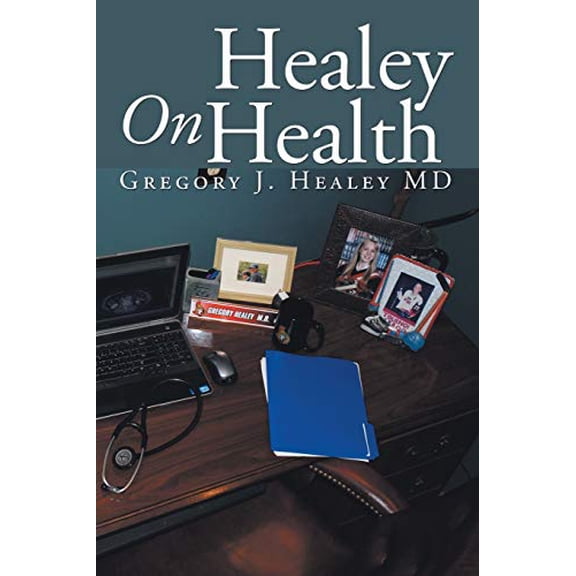 Pre-Owned Healey On Health, 9781524557881, 1524557889, Paperback,