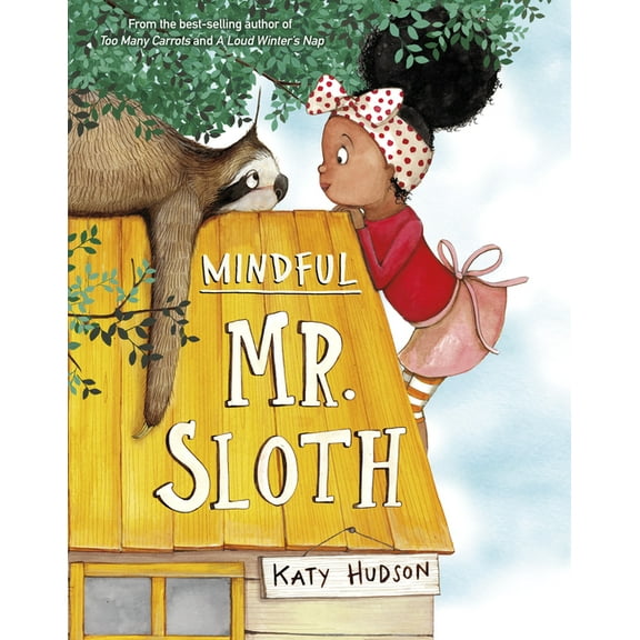 Mindful Mr. Sloth, (Paperback)