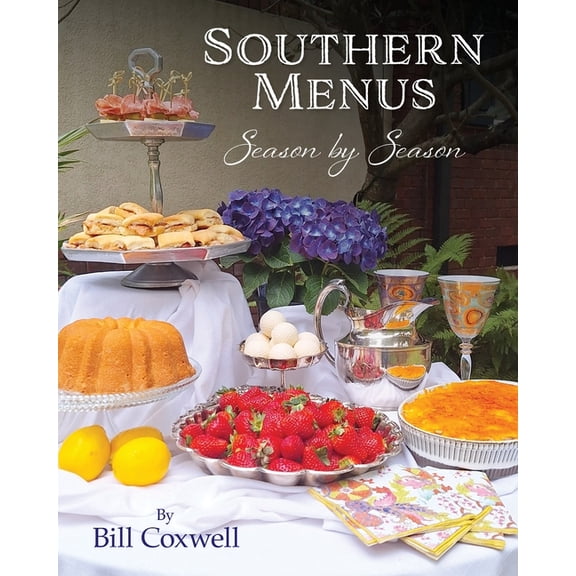 Southern Menus Season by Season, (Paperback)