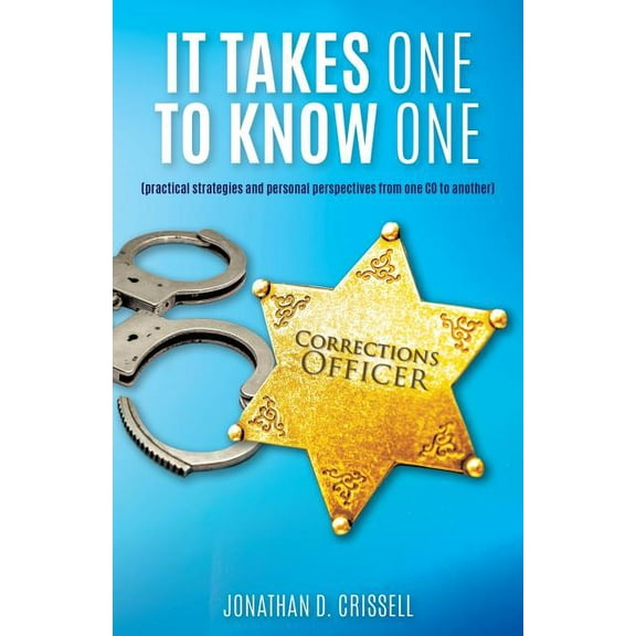 It Takes One to Know One, (Paperback)