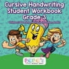 Cursive Handwriting Student Workbook Grade 3: Childrens Reading & Writing Education Books