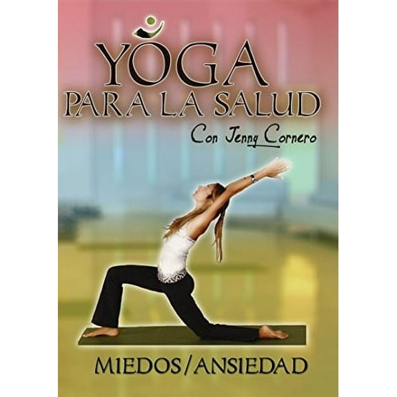 Yoga Para La Salud Con Jenny Cornero: Miedos (DVD), Dreamscape, Sports & Fitness