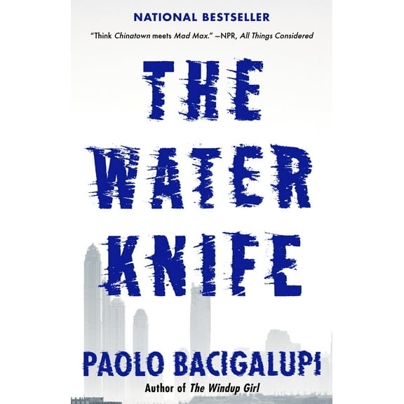 The Water Knife (Paperback)