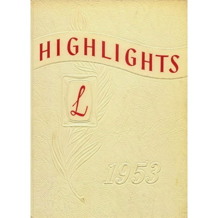 (Custom Reprint) Yearbook: 1953 La Moille High School - Highlights Yearbook (La Moille IL)