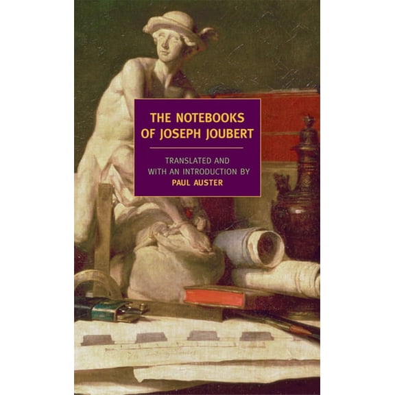 The Notebooks of Joseph Joubert (Paperback)