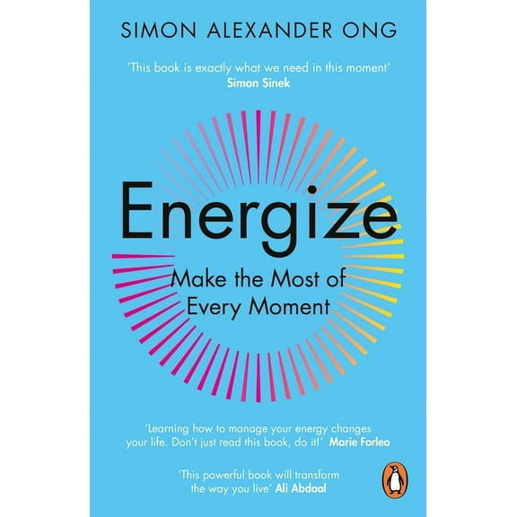 Energize: Make the Most of Every Moment, (Paperback)