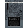 thumbnail image 4 of Hybridity, Identity, And Monstrosity In Medieval Britain, 4 of 4
