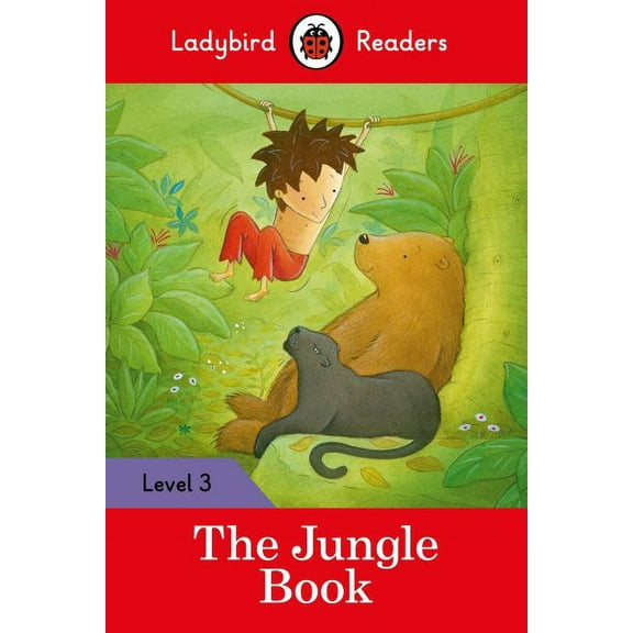 Ladybird Readers: The Jungle Book – Ladybird Readers Level 3 (Paperback)