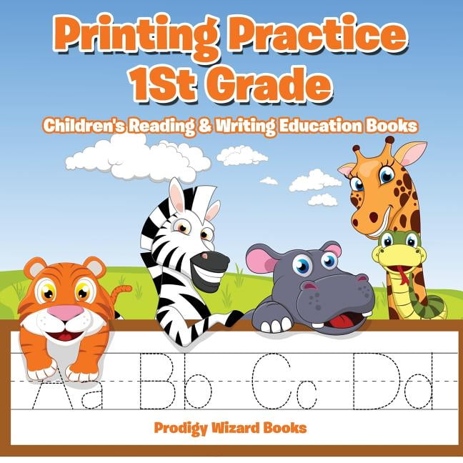 Printing Practice 1st Grade : Children's Reading &amp; Writing Education ...