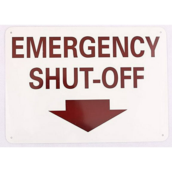 EMERGENCY SHUT OFF SIGN ( ALUMINIUM 10X14, RUST FREE )