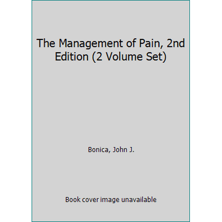 The Management of Pain, 2nd Edition (2 Volume Set) [Hardcover - Used]