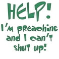 thumbnail image 3 of CafePress - Help! I'm Preaching Light T Shirt - Men's Classic Graphic T-Shirt, 3 of 4