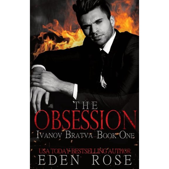 Ivanov Bratva Family: The Obsession (Paperback)