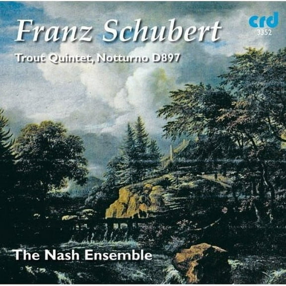 Nash Ensemble - Trout Quintet & Notturno - Music & Performance - CD