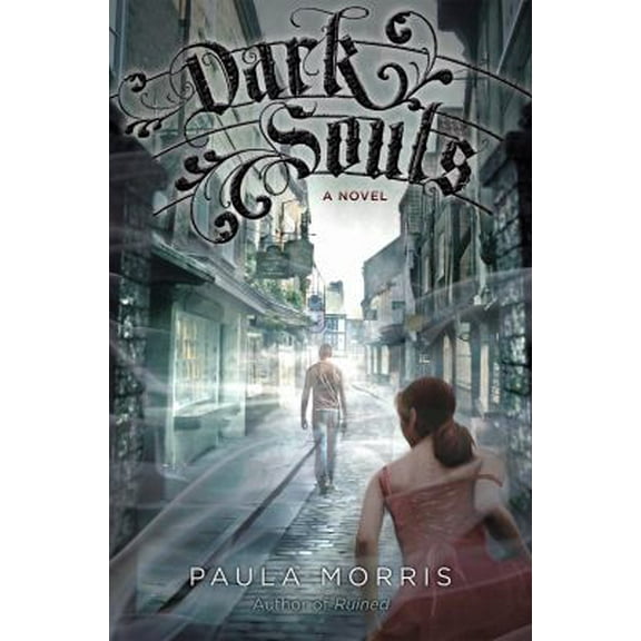 Pre-Owned Dark Souls: A Novel (Hardcover) 054525132X 9780545251327