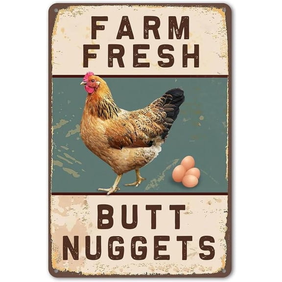 Funny Chicken Coop Sign Vintage Chicken Sign - Farm Fresh Butt Nuggets Sign Outdoor Chicken Decor 8" * 12"