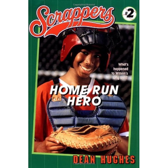 Pre-Owned Home Run Hero (Scrappers), 9780689819346, 068981934X, Paperback,
