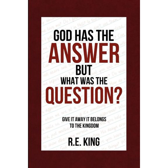 God Has The Answer But What was the Question?, (Paperback)