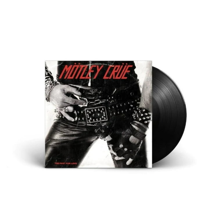 Motley Crue - Too Fast For Love - Vinyl - Walmart.com