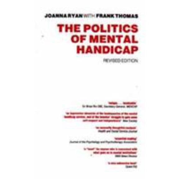 Politics of Mental Handicap, the PB (REV) (Paperback)