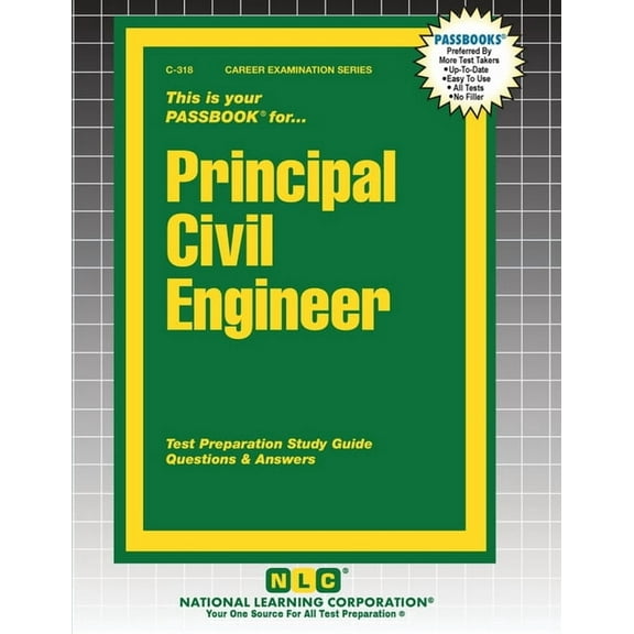 Career Examination Principal Civil Engineer, Book 318, (Paperback)