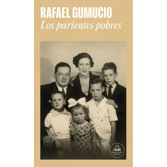 Los Parientes Pobres / The Poor Relatives, (Paperback)