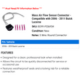 thumbnail image 2 of Mass Air Flow Sensor Connector - Compatible with 2006 - 2011 Buick Lucerne 2007 2008 2009 2010, 2 of 2