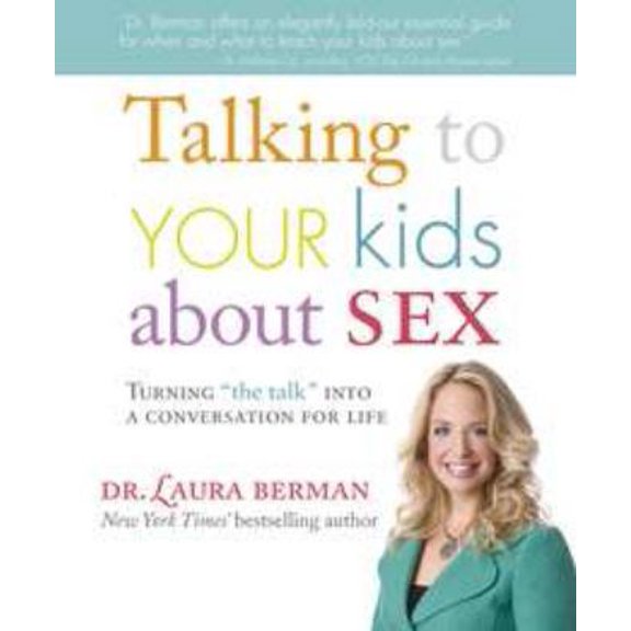 Pre-Owned Talking to Your Kids About Sex: turning the talk into a conversation for life (Paperback) 0756657385 9780756657383