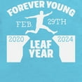 thumbnail image 2 of CafePress - Forever Young Feb 29Th Leap Year Body Suit - Cute Infant Bodysuit Baby Romper - Size Newborn - 24 Months, 2 of 3