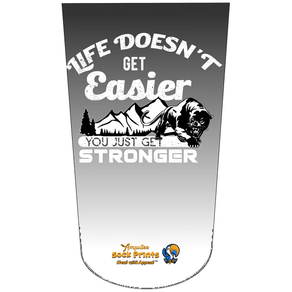 Amputee Sock "Life doesnt get easier get stronger V1" 3PLY Residual Wound, Over Shrinker Sock