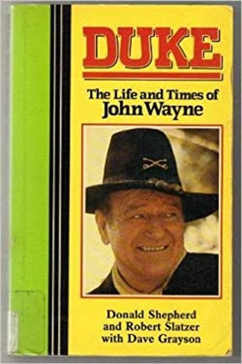 Pre-Owned Duke : The Life and Times of John Wayne (Paperback) 9781555041588